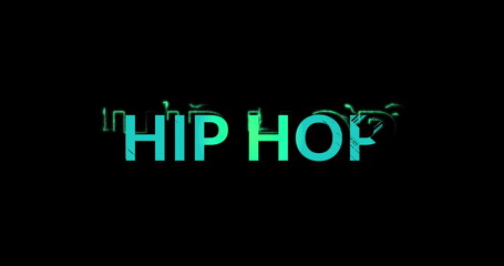 Obraz premium Image of hip hop text on black background