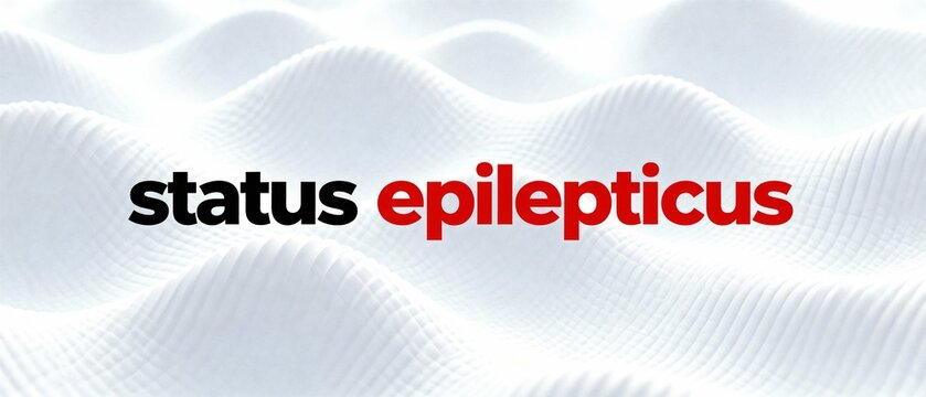 Status Epilepticus text on an abstract white wavy background representing a neurological medical condition.