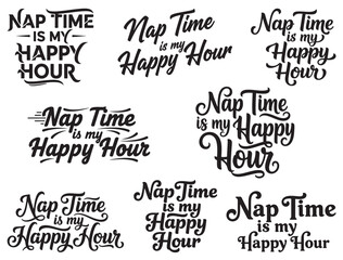 Obraz premium NAP TIME IS MY HAPPY HOUR TYPOGRAPHY SILHOUETTE