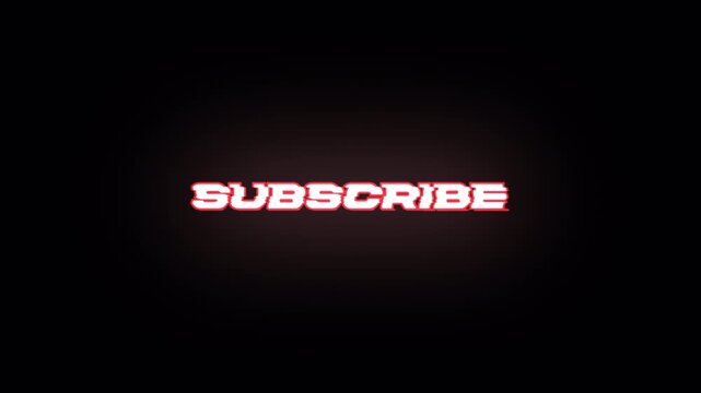 Red Stroke Neon Subscribe Text Appearing and Flickering on Transparent Background