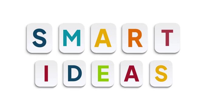 smart ideas - Animated text displayed on colorful rounded tiles with a clean, minimal style for creative thinking concepts, education and learning content, and business innovation presentations