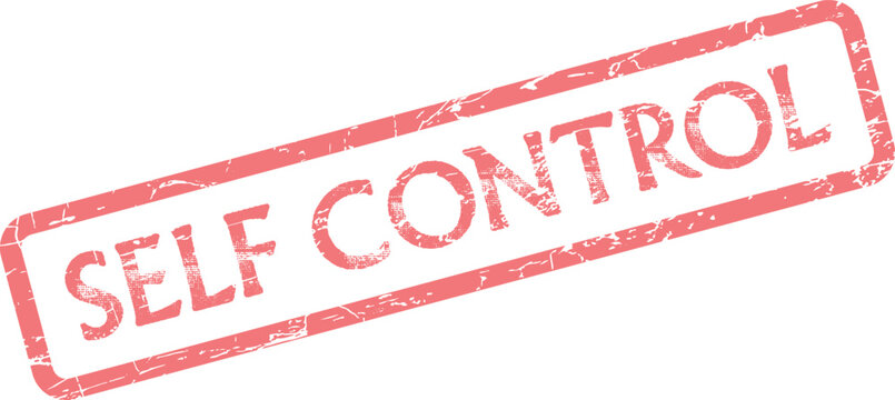 A prominent red grunge stamp clearly indicating the concept of self control