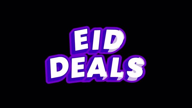Eid Deals Promotional Cartoon Text Animation Transparent
