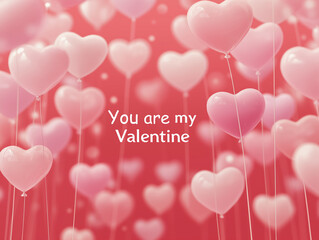 ハート形の赤やピンクの風船と「You are my Valentine」のメッセージ