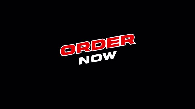 Order Now Text Animation on Transparent Background