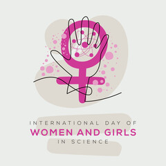 International Day of Women and Girls in Science, held on 11 February.
