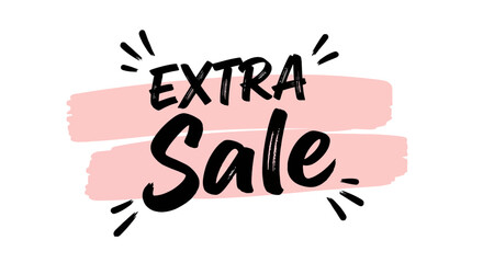 A promotional graphic featuring the words EXTRA Sale in bold black letters on pink brush strokes