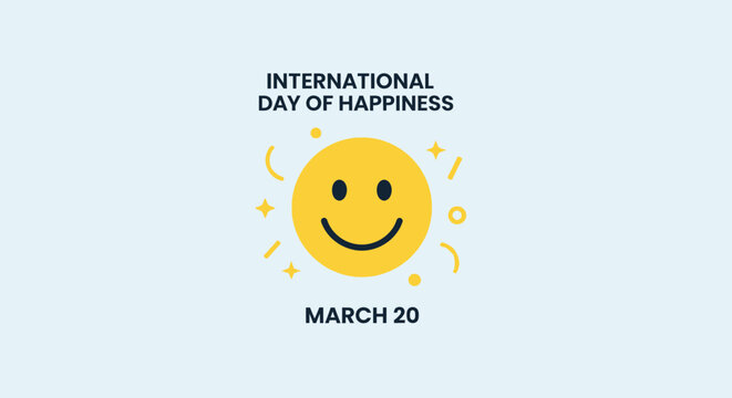 Happy Smiley Face International Day of Happiness.