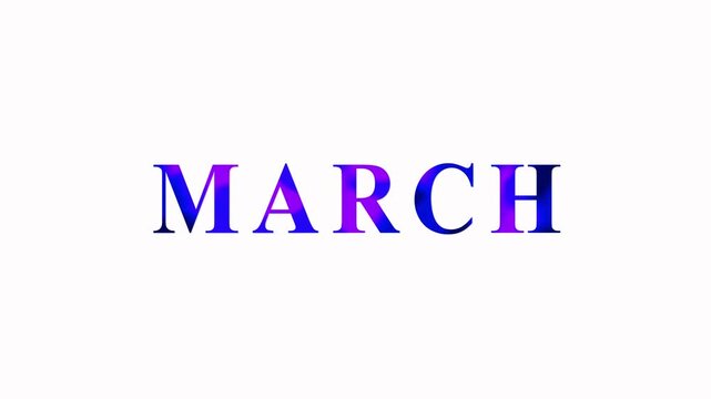 The word MARCH written in bold serif font with a gradient of blue and purple colors against a white background
