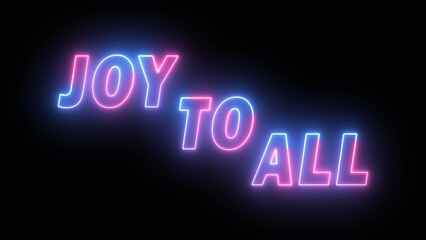 Obraz premium Neon Joy to All Text Sign Wishing Merry Christmas.
