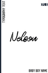 Nelson    -Male Names Vector Creative Brush Typography Text Handwritten Lettering