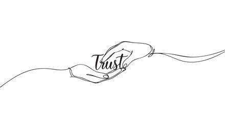 Obraz premium Continuous one line drawing of two hands holding the word Trust in an elegant, minimalist black and white illustration symbolizing support, care, and reliability in a relationship