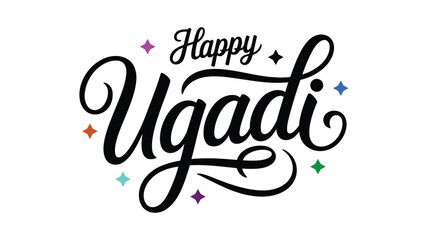 Happy Ugadi elegant hand lettering calligraphy typography with colorful decorative stars on white background celebrating hindu new year joy culture and tradition © Zavivec