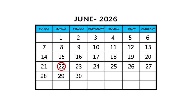 The calendar of june month 22th day is red circled, looped animation. A very important date in the calendar. Signing a day on a calendar. white background
