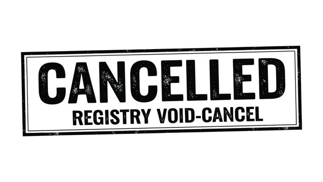 Cancellation Stamp: A bold stamp declares a definitive cancellation, embodying finality and the end of a process.