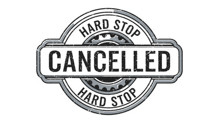 Fototapeta premium Cancellation Stamp: A bold, monochrome stamp declaring CANCELLED, a visual representation of termination. The design features a cogwheel that communicates mechanisms and actions.