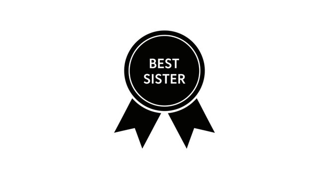 Black and white best sister award badge icon.
