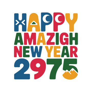Happy Amazigh New Year 2975, colorful text with mountain Yennayer celebration day