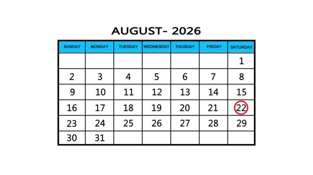  The calendar of august month 22th day is red circled, looped animation. A very important date in the calendar. Signing a day on a calendar. white background