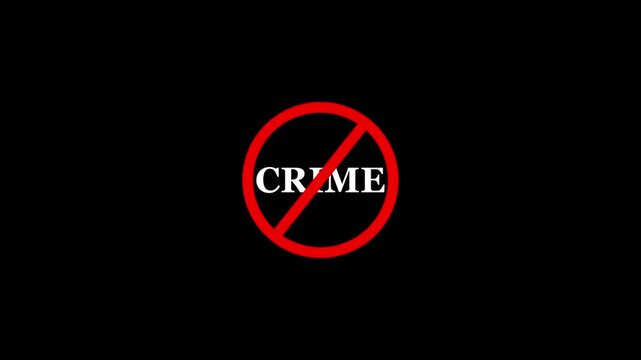 Crime prohibition sign animation, black background. Caution warning symbol, alert, error sign, security protection. Crime text looping animation.  4K Video motion graphic. 