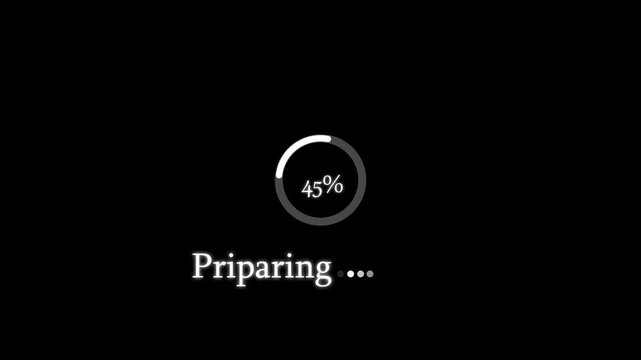 Preparing Progress Indicator at 25 Percent on animated Black Background preparation loading