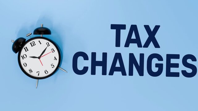 Tax Changes and Deadline Concept - 4K 3D Video Animation with Alarm Clock and Bold "TAX CHANGES" Text on Light Blue Background
