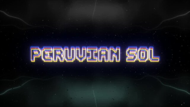 Peruvian Sol Neon text with retro background