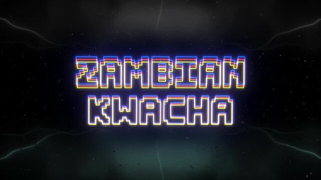 Zambian Kwacha Neon text with retro background