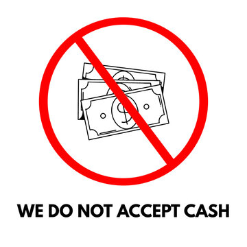 we do not accept cash sign icon