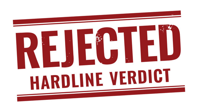 Rejected Stamp: A red rubber stamp boldly proclaims REJECTED with HARDLINE VERDICT inscribed, delivering a clear message of denial.