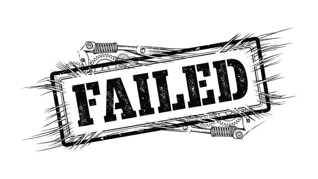 Failed Stamp: A bold, graphic stamp emphatically proclaims FAILED, representing a situation of setback, disappointment, or unachieved goals.