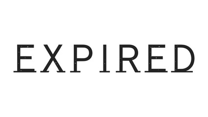 Fototapeta premium Expired Concept: Bold typography of EXPIRED written in clear, sharp letters, symbolizing the end of a product or agreement's validity.