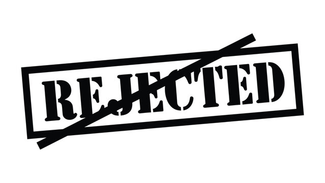 Rejection Stamp: A bold stamp with the word REJECTED boldly displayed, crossed out with a diagonal line, symbolizing disapproval and denial. 