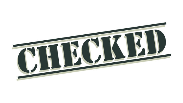 Checked Stamp: A bold, diagonally stamped CHECKED text, signifying verification and approval, stands out prominently.
