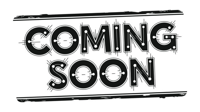 Coming Soon Announcement: A bold announcement in a stylish design promises something exciting on the horizon. 