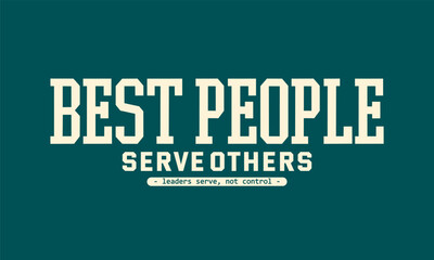 Retro typography college varsity motivational quote slogan print for graphic tee t shirt or sweatshirt - Vector