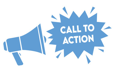 Blue megaphone with call to action message for marketing and advertising campaigns