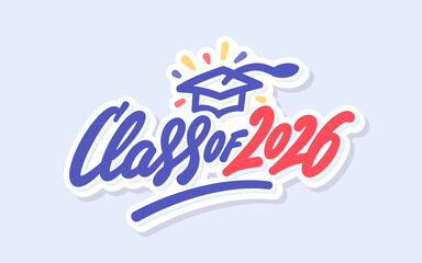 Class of 2026 graduation vector lettering 