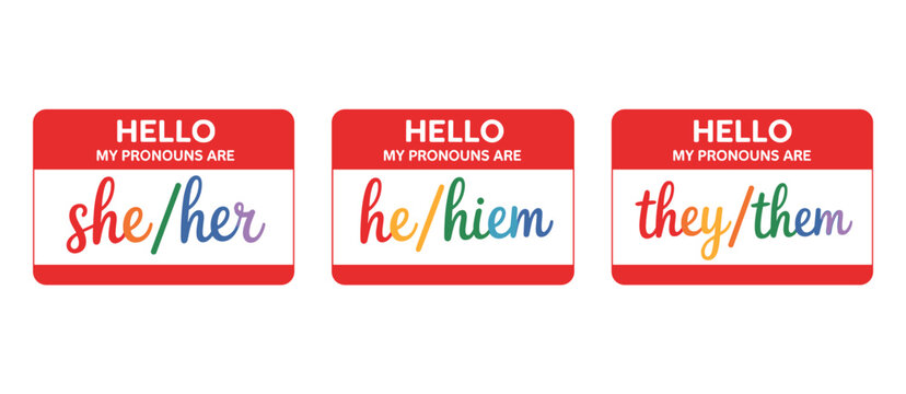 Hello My Pronouns Are Name Tags Set: She/Her, He/Him, They/Them