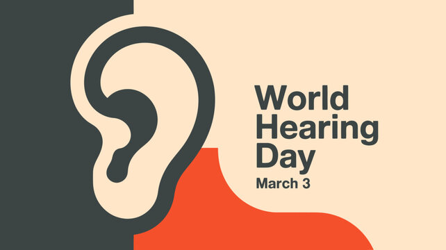 World Hearing Day Ear Awareness