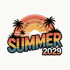 Bright and colorful text announces Summer 2029 with a backdrop of a stylized sunset, palm trees, and birds in flight