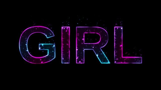 Girl - glowing animated text word on black background, particles and neon cyber effect