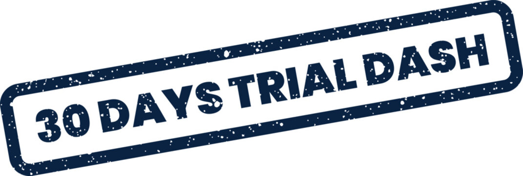 Grunge effect stamp showing 30 DAYS TRIAL DASH for dashboard interfaces or analytical platform evaluations