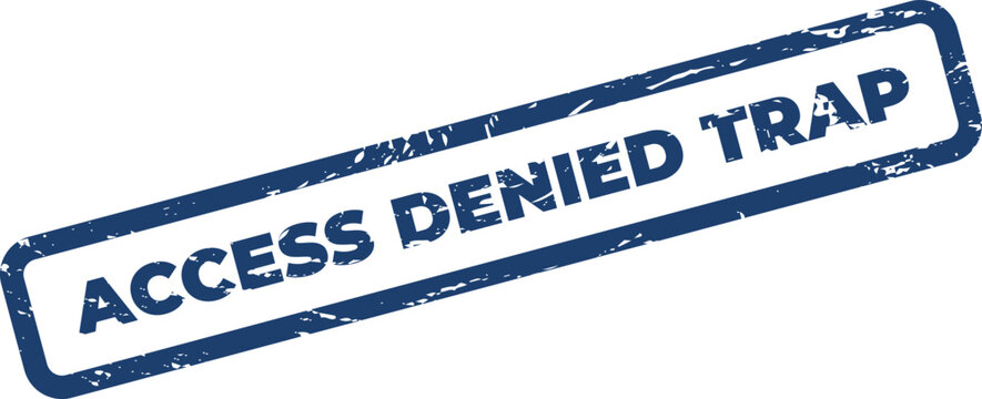 Grunge rubber stamp warning of a dangerous or deceptive situation, indicating a potential snare