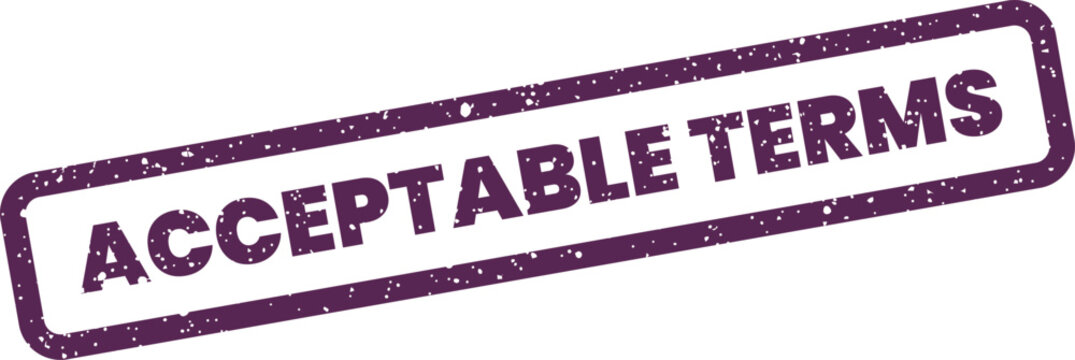 Grungy rectangular rubber stamp icon displaying the phrase acceptable terms, often used for official document verification