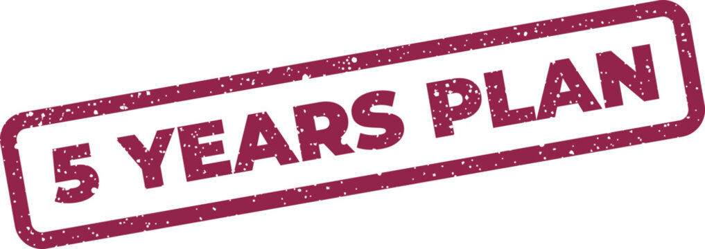 Rustic rubber stamp graphic featuring five years plan text, appropriate for marking a long term strategy or project completion