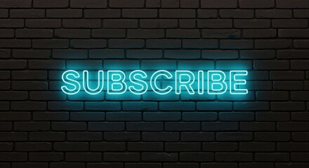 Obraz premium Subscribe Neon Sign on Brick Wall Background, Encouraging Channel Subscription and Promoting Online Engagement