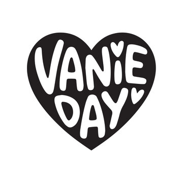 Vanie day text in black heart shape with white lettering celebration love romantic holiday symbol relationship romance togetherness affection passion