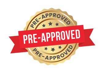 Obraz premium pre-approved golden badge, pre-approved sign, logo, icon, sticker, label, emblem, stamp, symbol, red, line, flat vector, isolated illustration
