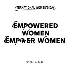 Fototapeta premium Empowered Women Empower Women Typography Design